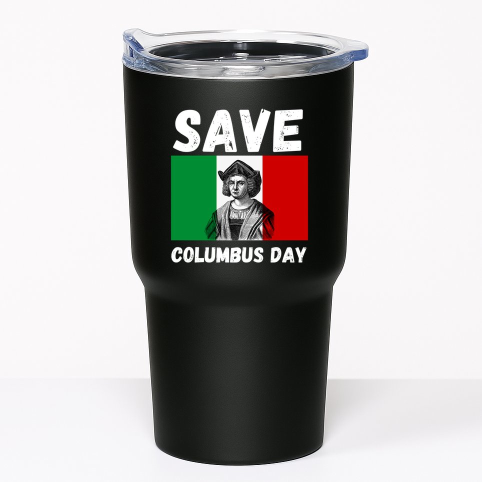 Save Columbus Day Italian Pride Tumbler