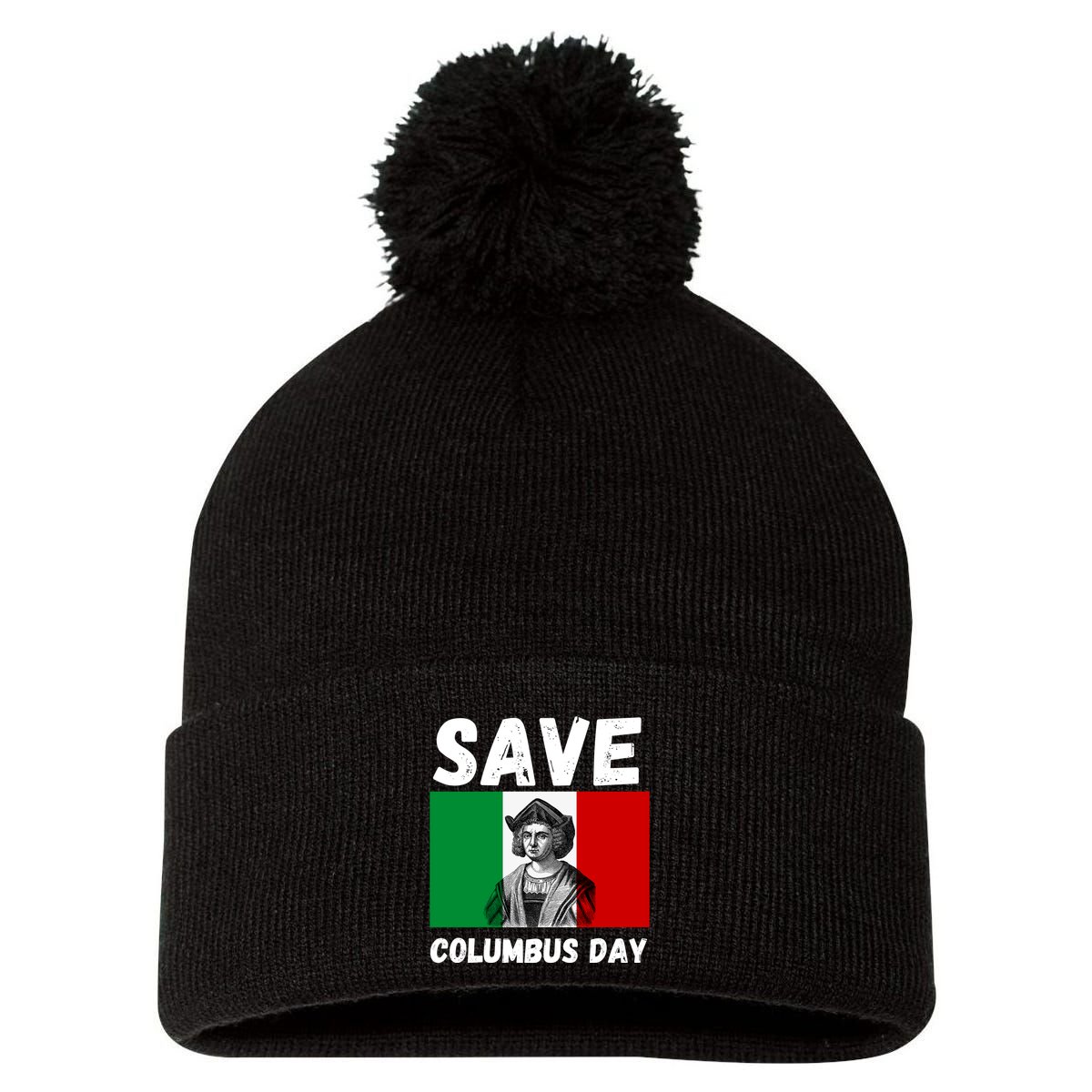 Save Columbus Day Italian Pride Pom Pom 12in Knit Beanie