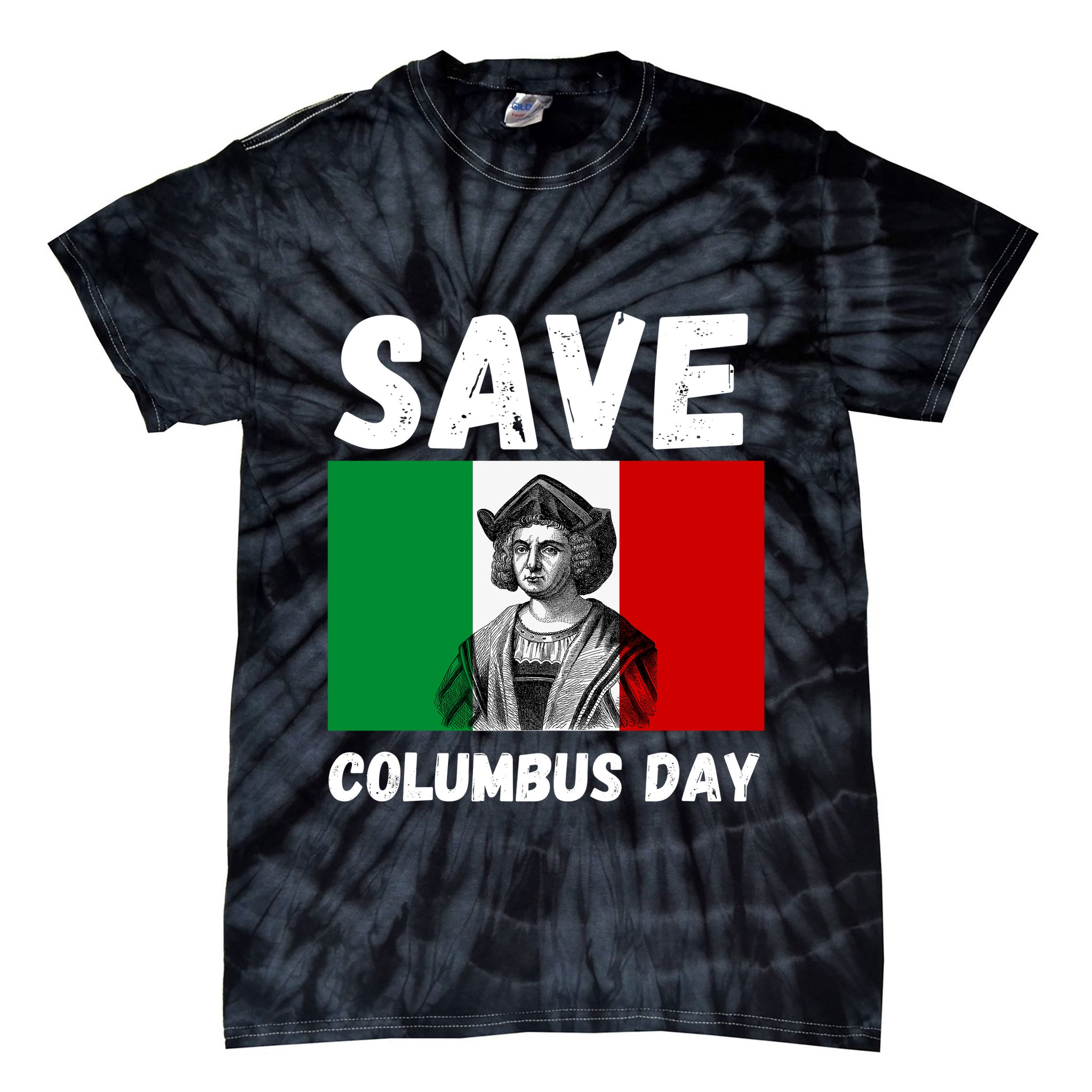 Save Columbus Day Italian Pride Tie-Dye T-Shirt