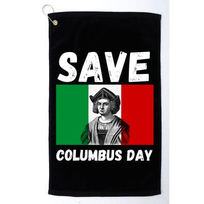Save Columbus Day Italian Pride Golf Towel