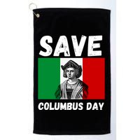 Save Columbus Day Italian Pride Golf Towel