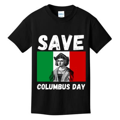 Save Columbus Day Italian Pride Kids T-Shirt