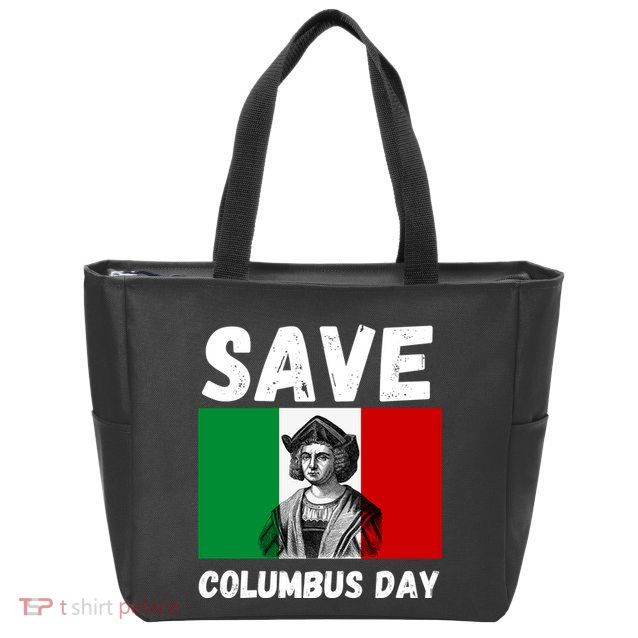 Save Columbus Day Italian Pride Zip Tote Bag
