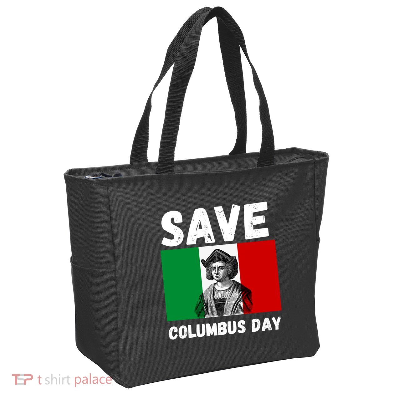Save Columbus Day Italian Pride Zip Tote Bag