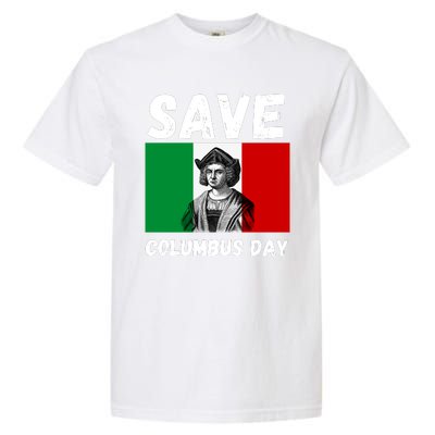 Save Columbus Day Italian Pride Garment-Dyed Heavyweight T-Shirt