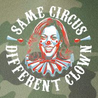 Same Circus Different Clown Funny Kamala Harris Clown Legacy Tie Dye Trucker Hat