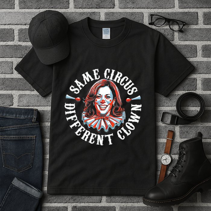Same Circus Different Clown Funny Kamala Harris Clown Tall T-Shirt