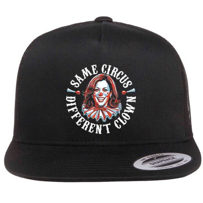 Same Circus Different Clown Funny Kamala Harris Clown Flatbill Hat