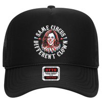 Same Circus Different Clown Funny Kamala Harris Clown Trucker Hat