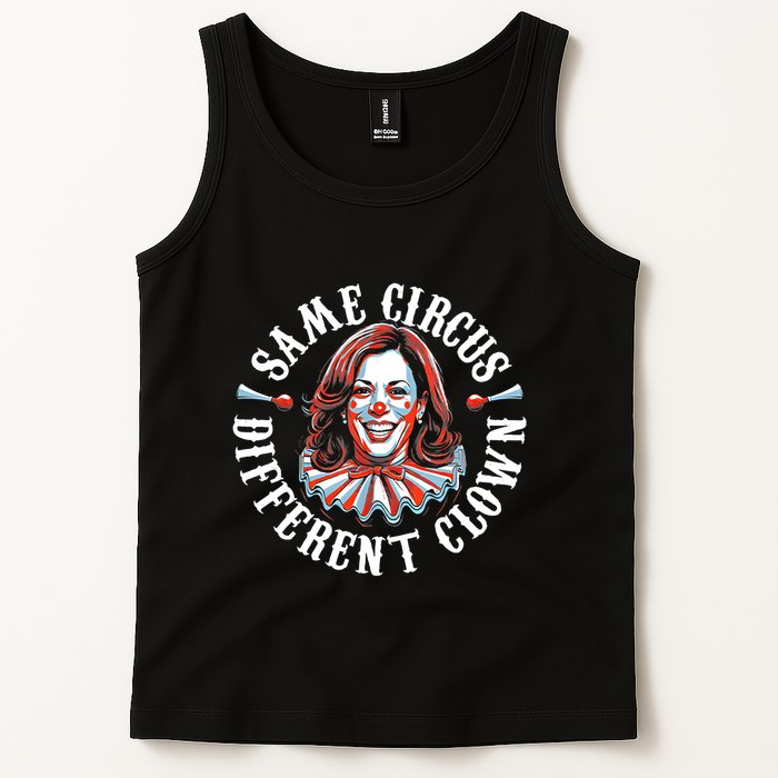 Same Circus Different Clown Funny Kamala Harris Clown Tank Top