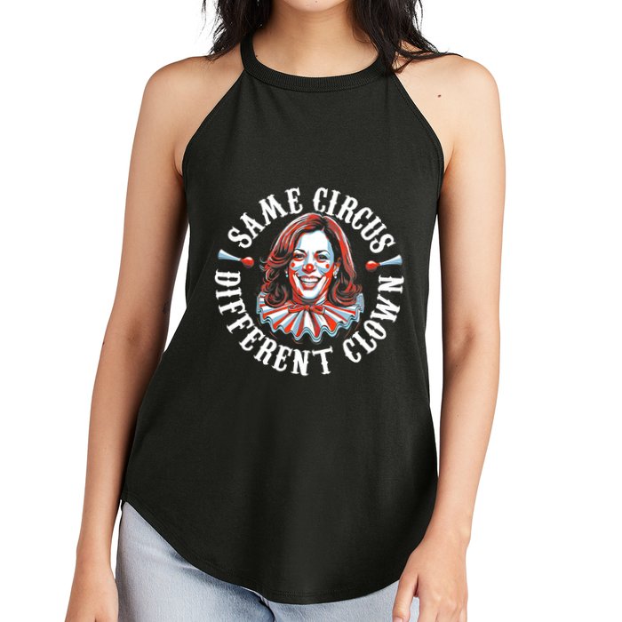 Same Circus Different Clown Funny Kamala Harris Clown Women's Perfect Tri Rocker Tank