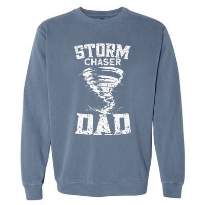 Storm Chaser Dad Garment-Dyed Sweatshirt