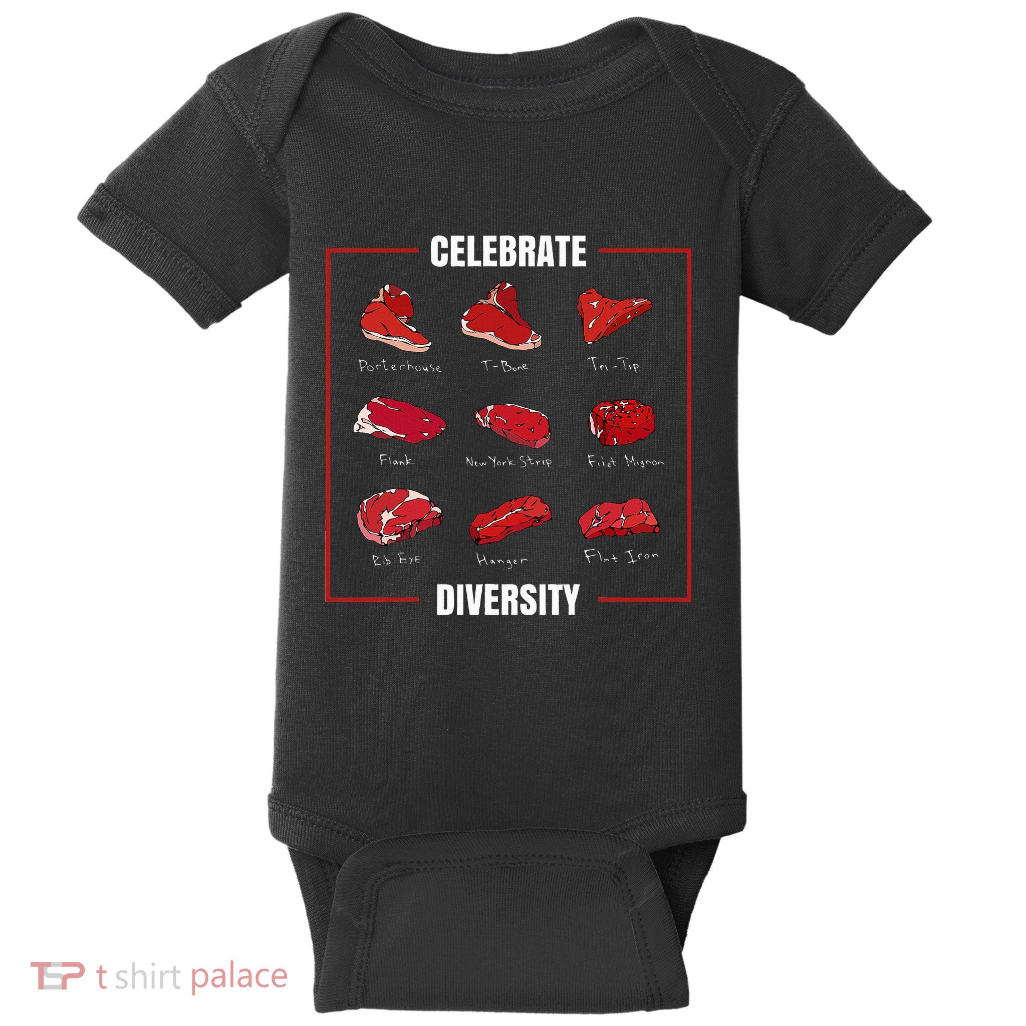 Steak Celebrate Diversity Types Of Steak Lovers Baby Bodysuit