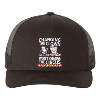 Same Circus Different Clown Political Kamala And Trump Yupoong Adult 5-Panel Trucker Hat
