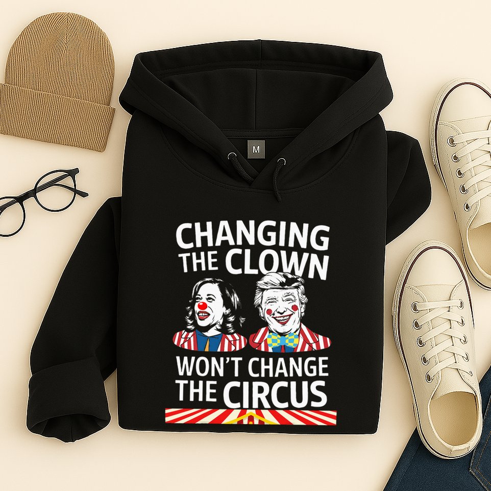 Same Circus Different Clown Political Kamala And Trump Hoodie