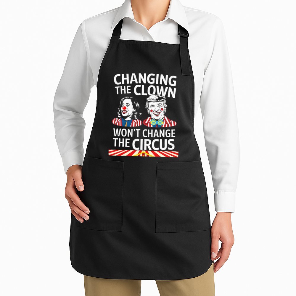Same Circus Different Clown Political Kamala And Trump Apron