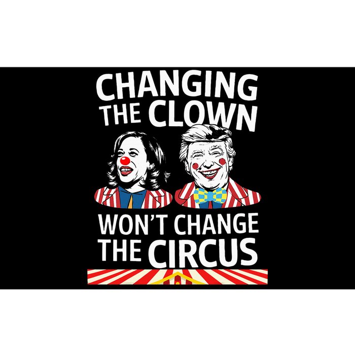 Same Circus Different Clown Political Kamala And Trump Bumper Sticker