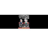 Same Circus Different Clown Political Kamala And Trump Bumper Sticker