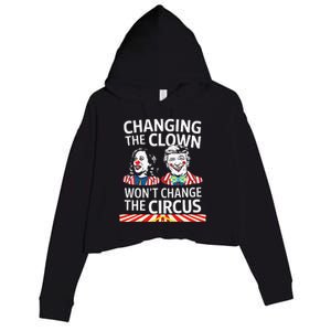 Same Circus Different Clown Political Kamala And Trump Crop Fleece Hoodie