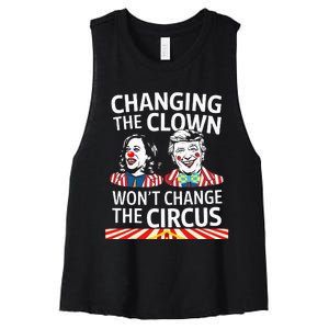 Same Circus Different Clown Political Kamala And Trump Women's Racerback Cropped Tank