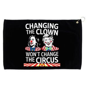 Same Circus Different Clown Political Kamala And Trump Grommeted Golf Towel