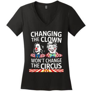 Same Circus Different Clown Political Kamala And Trump Women's V-Neck T-Shirt