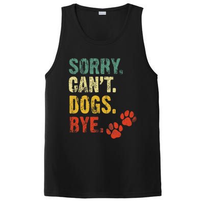 Sorry Cant Dogs Bye Vintage Retro Dogs Lover PosiCharge Competitor Tank