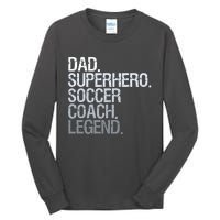 Soccer Coach Dad Tall Long Sleeve T-Shirt