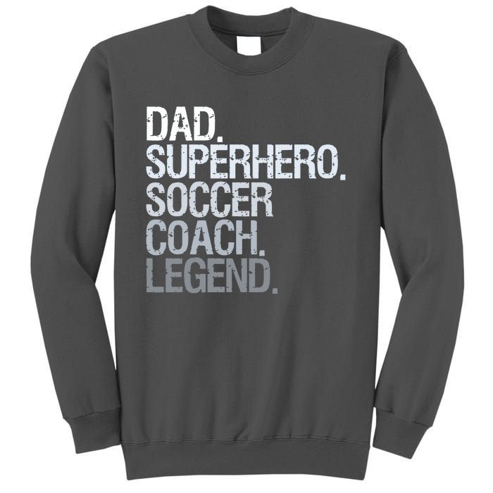 Soccer Coach Dad Tall Sweatshirt