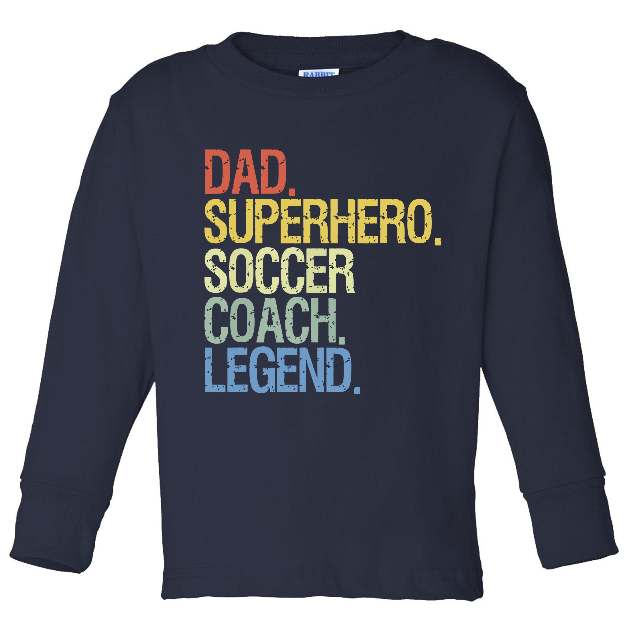 Soccer Coach Dad Toddler Long Sleeve Shirt