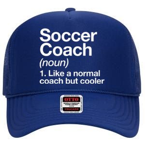 Soccer Coach Definition Sports School Instructor Trainer High Crown Mesh Back Trucker Hat