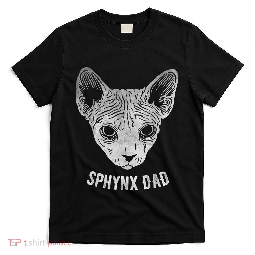 Sphynx Cat Dad T-Shirt