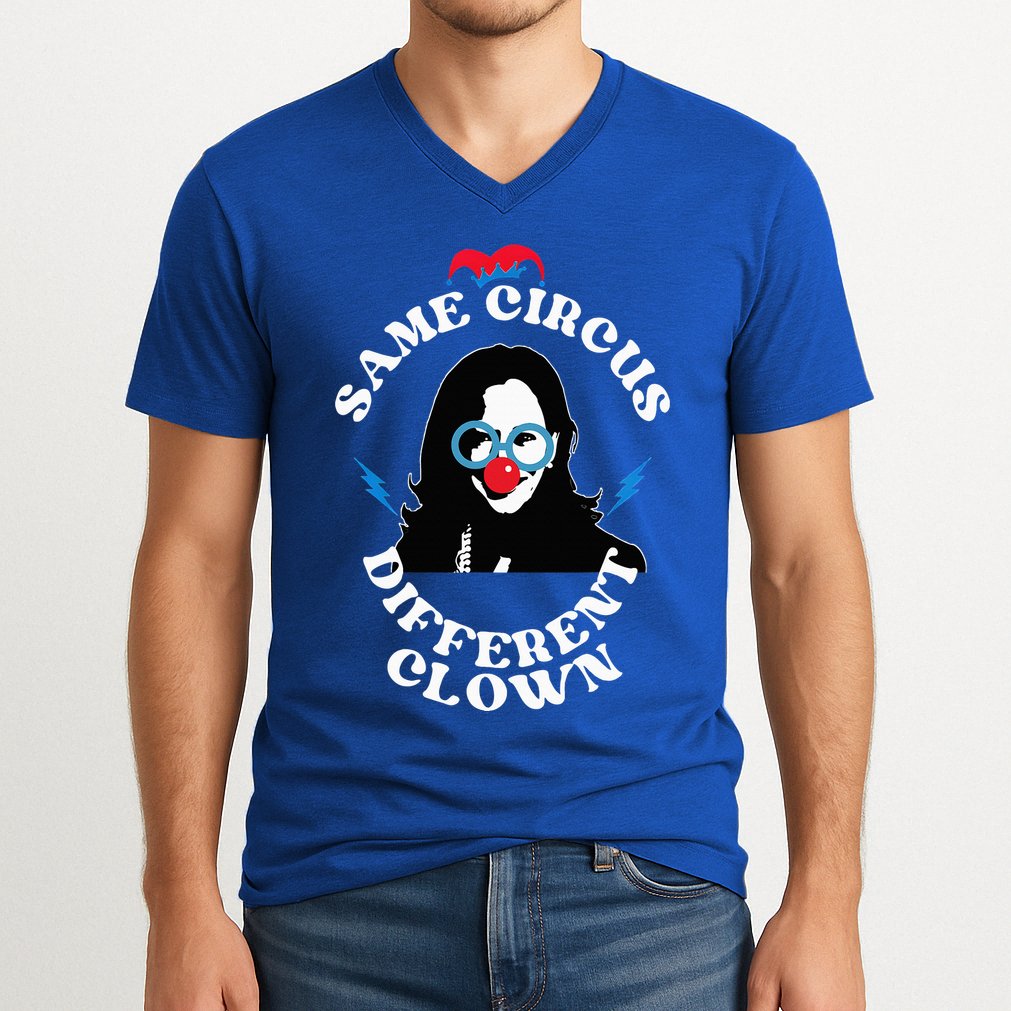 Same Circus Different Clown Kamala Clown V-Neck T-Shirt