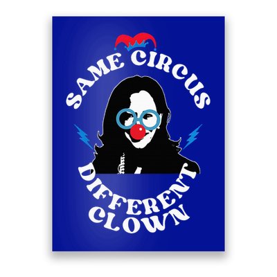 Same Circus Different Clown Kamala Clown Poster