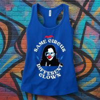 Same Circus Different Clown Kamala Clown Womens Tank Top