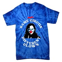 Same Circus Different Clown Kamala Clown Tie-Dye T-Shirt