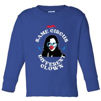 Same Circus Different Clown Kamala Clown Toddler Long Sleeve Shirt