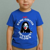 Same Circus Different Clown Kamala Clown Toddler T-Shirt