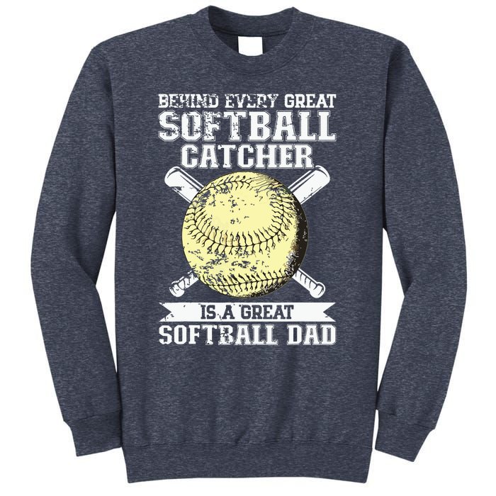 Softball Catcher Dad Pitcher Fastpitch Coach Fathers Day Sweatshirt