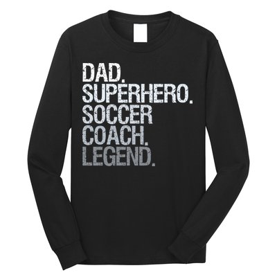 Soccer Coach Dad Long Sleeve Shirt