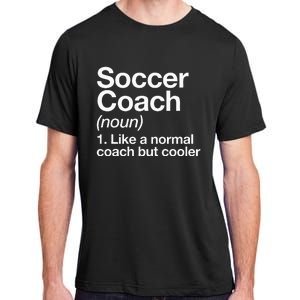 Soccer Coach Definition Sports School Instructor Trainer Adult ChromaSoft Performance T-Shirt