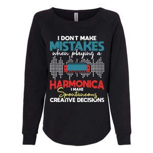 Spontaneous Creative Decisions Harmonica Player Harmonicist Womens California Wash Sweatshirt