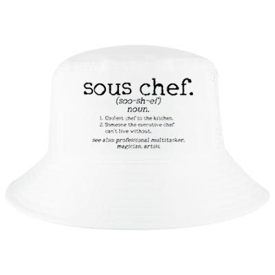 Sous Chef Definition Funny Cooking Cook Gift Cool Comfort Performance Bucket Hat