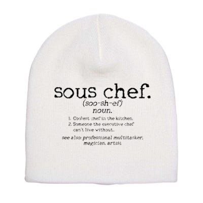 Sous Chef Definition Funny Cooking Cook Gift Short Acrylic Beanie