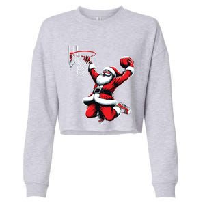 Santa Claus Dunking A Basketball Funny Christmas Basketball Gift Cropped Pullover Crew