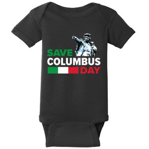 Save Columbus Day Italian Pride Baby Bodysuit