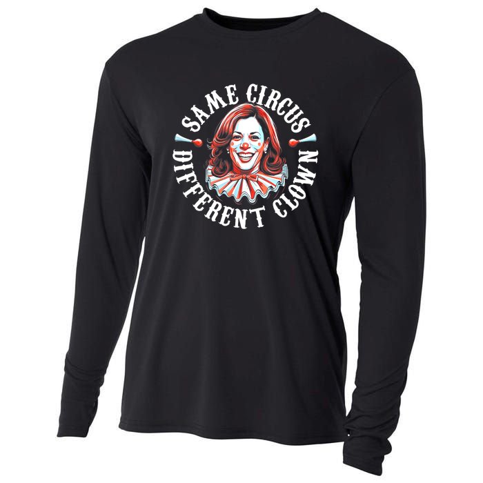 Same Circus Different Clown Anti Kamala 2024 Cooling Performance Long Sleeve Crew