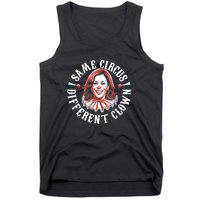 Same Circus Different Clown Anti Kamala 2024 Tank Top