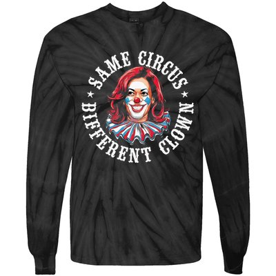 Same Circus Different Clown Tie-Dye Long Sleeve Shirt