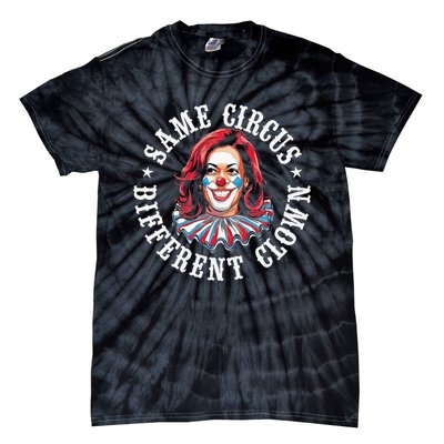 Same Circus Different Clown Tie-Dye T-Shirt